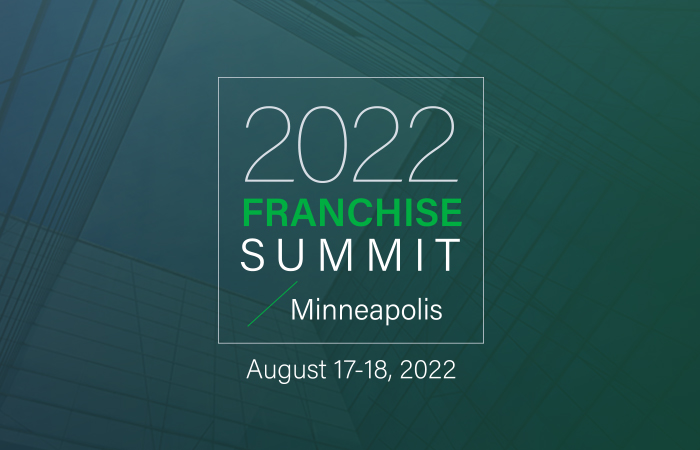 2022 Franchise Summit, Minneapolis, August 17-18